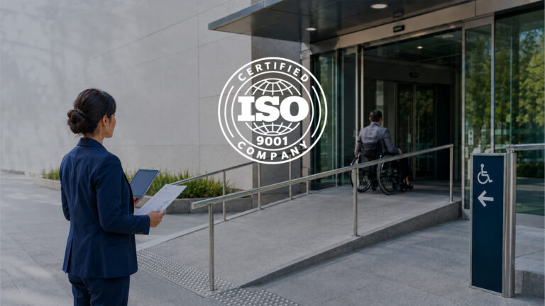 ISO 9001 Certified: Our Commitment to Quality in Accessibility